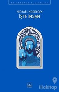 İşte İnsan
