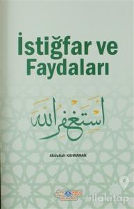 İstiğfar ve Faydaları