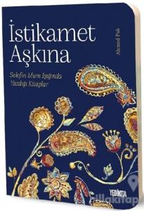 İstikamet Aşkına