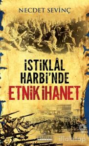 İstiklal Harbi'nde Etnik İhanet