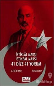 İstiklal Marşı İstikbal Marşı - 41 Dize 41 Yorum