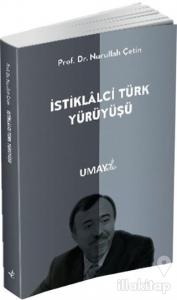 İstiklalci Türk Yürüyüşü