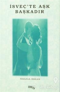 İsveç'te Aşk Başkadır