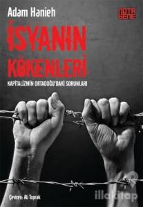 İsyanın Kökenleri