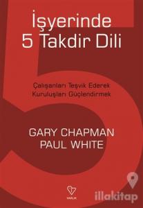 İşyerinde 5 Takdir Dili