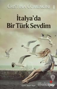 İtalya'da Bir Türk Sevdim
