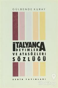 İtalyanca Deyimler ve Atasözleri Sözlüğü