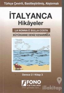 İtalyanca Hikayeler - Büyükanne Deniz Kenarında (Derece 2)