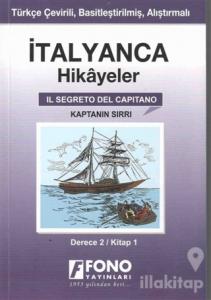 İtalyanca Hikayeler - Kaptanın Sırrı (Derece 2)
