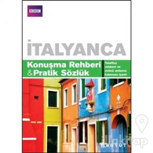 İtalyanca Konuşma Rehberi ve Pratik Sözlük