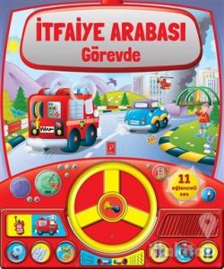 İtfaiye Arabası Görevde