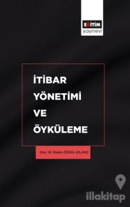 İtibar Yönetimi ve Öyküleme