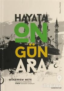 İtikaf - Hayata On Gün Ara