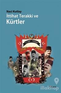 İttihat Terakki ve Kürtler