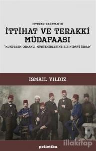 İttihat ve Terakki Müdafaası