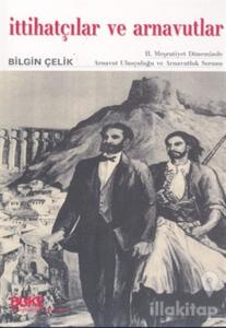 İttihatçılar ve Arnavutlar