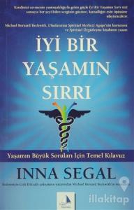 İyi Bir Yaşamın Sırrı