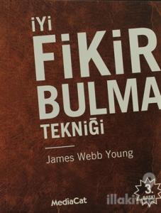 İyi Fikir Bulma Tekniği