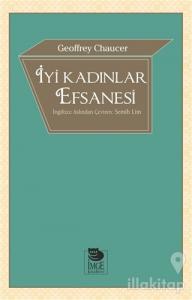 İyi Kadınlar Efsanesi