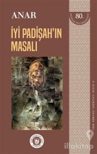 İyi Padişah'ın Masalı - Türk Dünyası Edebiyatı Dizisi 2