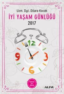 İyi Yaşam Günlüğü 2017 - Kadınlar İçin Ajanda
