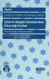 İyilerin Dalgalı Denizlerden Çıkardığı İnciler
