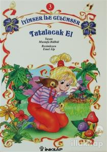 İyimser ile Gülümser 3 Tutulacak El