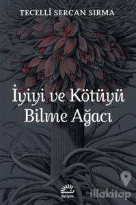 İyiyi ve Kötüyü Bilme Ağacı