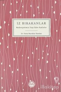 İz Bırakanlar