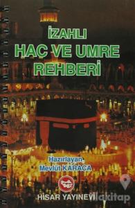 İzahlı Hac ve Umre Rehberi (Şamua)