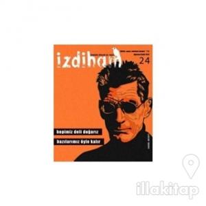 İzdiham Dergisi 24. Sayı Ağustos - Eylül 2016