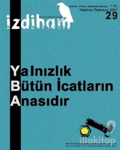 İzdiham Dergisi Sayı: 29 Haziran - Temmuz 2017