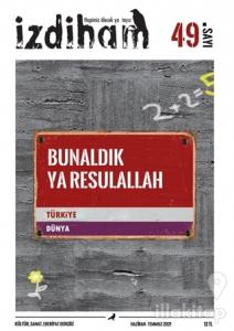İzdiham Dergisi Sayı: 49 Haziran-Temmuz 2021