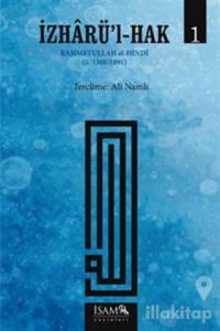 İzharü'l-Hak Cilt: 1
