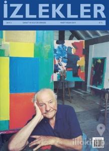 İzlekler Sanat ve Kültür Dergisi Sayı: 5 Mart - Nisan 2019