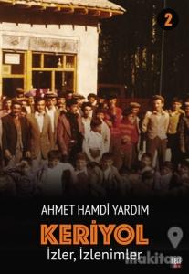 İzler, İzlenimler - Keriyol 2