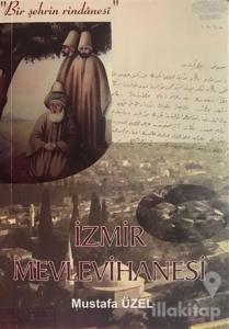 İzmir Mevlevihanesi
