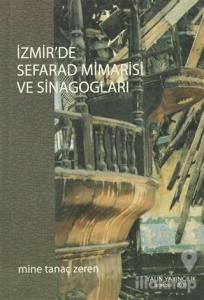 İzmir'de Sefarad Mimarisi ve Sinagogları