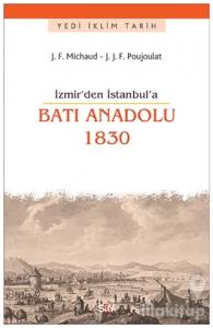 İzmir'den İstanbul'a Batı Anadolu 1830