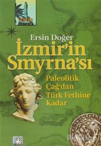 İzmir'in Smyrna'sı