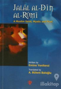 Jalal Al - Din Al - Rumi