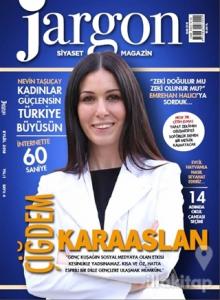 Jargon Siyaset Dergisi Sayı: 4 Eylül 2018