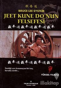 Jeet Kune Do'nun Felsefesi