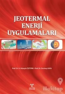Jeotermal Enerji Uygulamaları