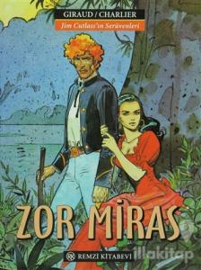 Jim Cutlass'ın Serüvenleri - Zor Miras