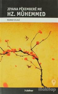 Jıyana Pexembere me Hz. Muhemmed