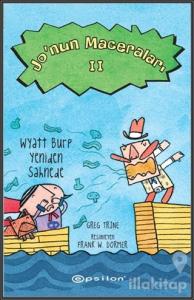 Jo‘nun Maceraları 2 : Wyatt Burp Yeniden Sahnede (Ciltli)