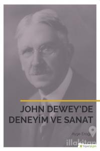 John Dewey'de Deneyim ve Sanat