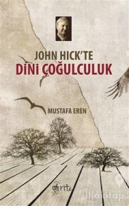 John Hick'te Dini Çoğulculuk
