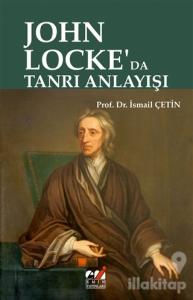 John Locke'da Tanrı Anlayışı